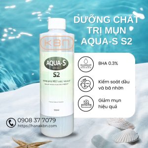 Dưỡng chất AQUA-S S2 BHA giảm mụn và bã nhờn