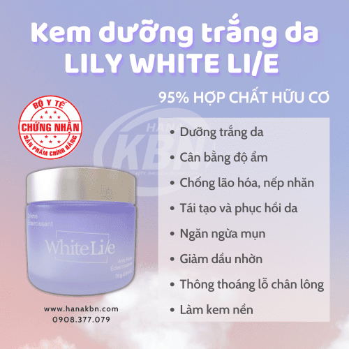 Công dụng kem dưỡng trắng da Lily White Li/e