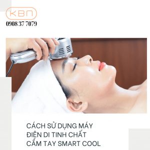 cach-su-dung-may-dien-di-tinh-chat-cam-tay-smart-cool
