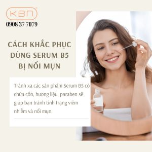 co-nen-dung-serum-b5-khi-bi-mun