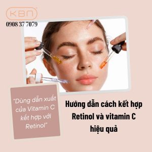 vitamin-c-co-dung-chung-voi-retinol