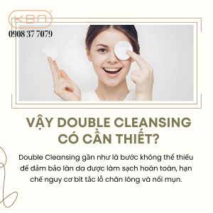 lam-sach-da-mat-double-cleansing