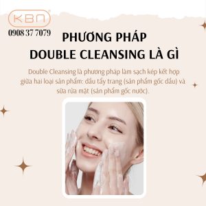 phuong-phap-lam-sach-da-double-cleansing