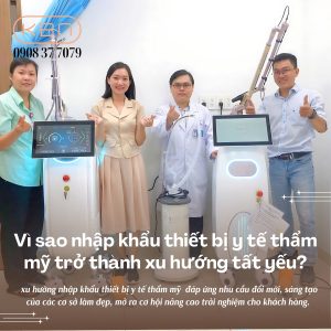 vi-sao-nhap-khau-thiet-bi-y-te-tham-my-tro-thanh-xu-huong