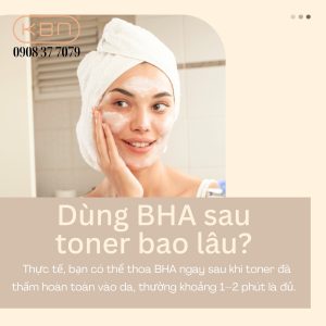 nen-su-dung-bha-truoc-hay-sau-toner