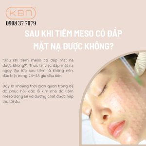 tiem-meso-xong-co-duoc-dap-mat-na-khong