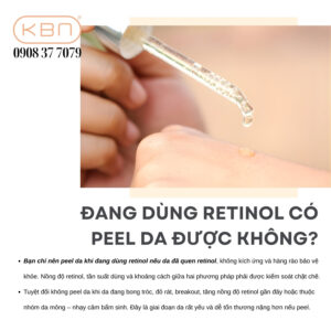 dang-dung-retinol-co-nen-peel-da
