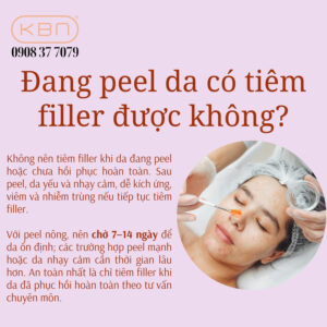 dang-peel-da-co-tiem-filler-duoc-khong
