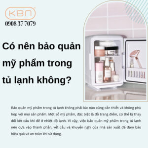 bao-quan-my-pham-o-nhiet-do-nao