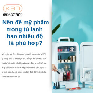 bao-quan-my-pham-trong-tu-lanh-co-tot-khong