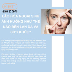 lao-hoa-ngoai-sinh-anh-huong-nhu-the-nao-den-lan-da-va-suc-khoe