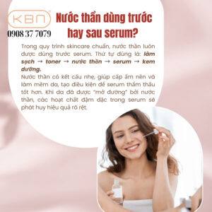 nuoc-than-dung-truoc-hay-sau-serum
