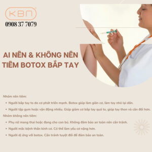 tiem-botox-bap-tay-bao-lau-co-hieu-qua
