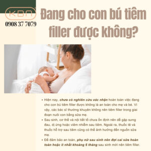 dang-cho-con-bu-tiem-filler-duoc-khong