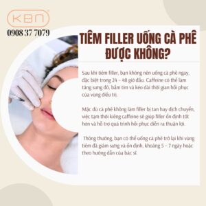 tiem-filler-uong-ca-phe-duoc-khong