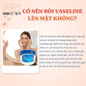 boi-vaseline-len-mat-co-het-mun-khong
