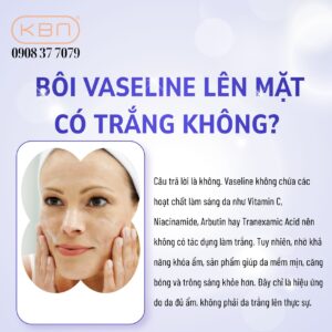 boi-vaseline-len-mat-co-tac-dung-gi