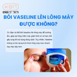 boi-vaseline-len-long-may