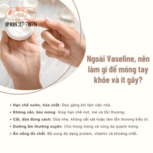 dung-vaseline-duong-mong-tay-duoc-khong